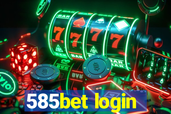 585bet login